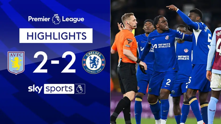 Watch film Chelsea FC - Season Review 2023/24 — Aston Villa 2-2 Chelsea - Premier League