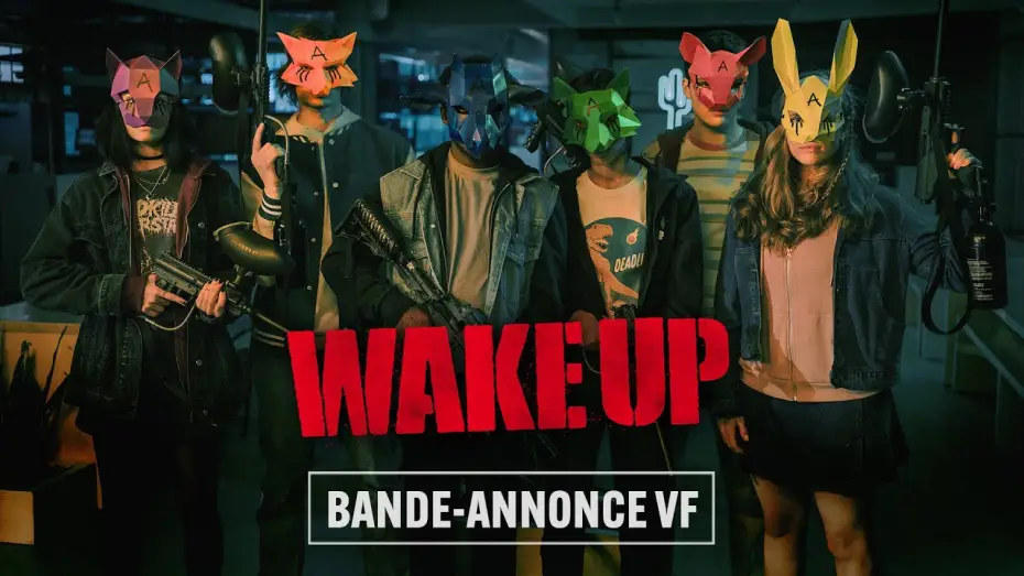 Watch film Wake Up — WAKE UP - bande-annonce VF