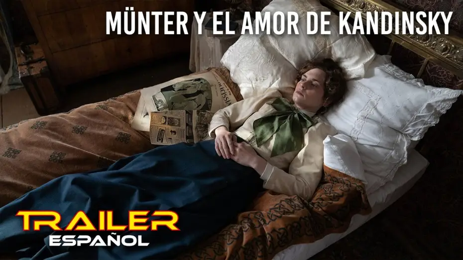 Watch film M&uuml;nter & Kandinsky | M&uuml;nter y el amor de Kandinsky - Tr&aacute;iler espa&ntilde;ol