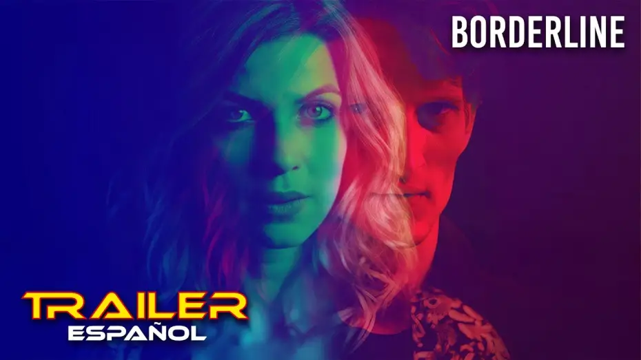 Watch film Borderline — Borderline - Tráiler español