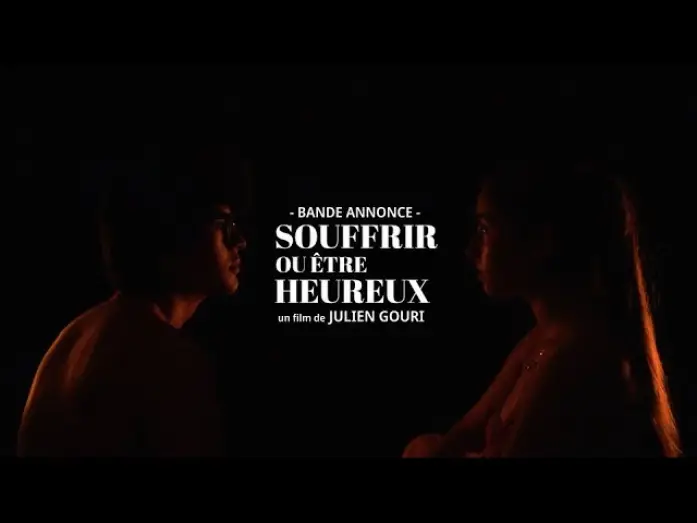 Watch film Souffrir ou être heureux — SOUFFRIR OU ÊTRE HEUREUX Bande annonce (Court-métrage)