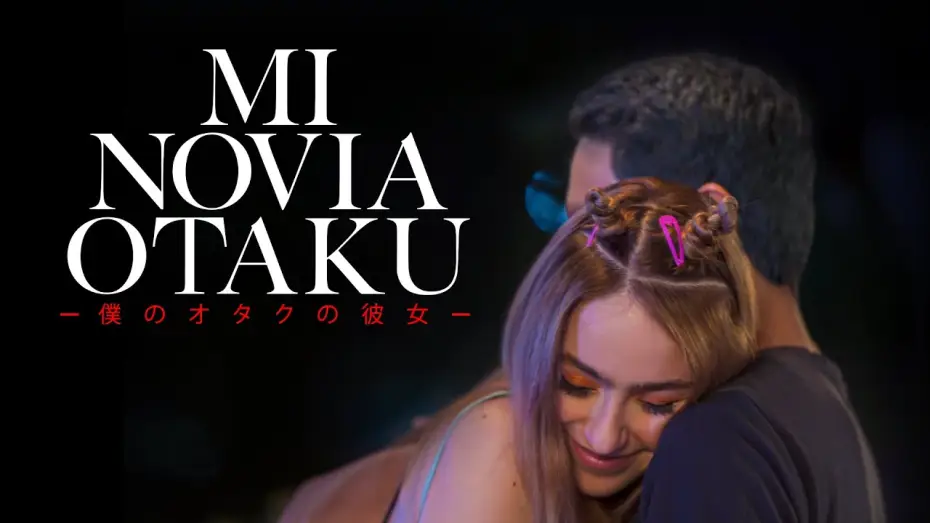 Watch film My Otaku Girlfriend — Mi Novia Otaku | Official Trailer (Cuenta De Youtube Del Director)