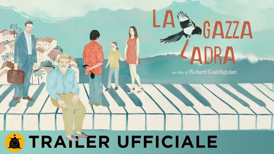 Watch film The Thieving Magpie — LA GAZZA LADRA - il nuovo film di Robert Guédiguian dal 17 aprile al cinema | Trailer ufficiale