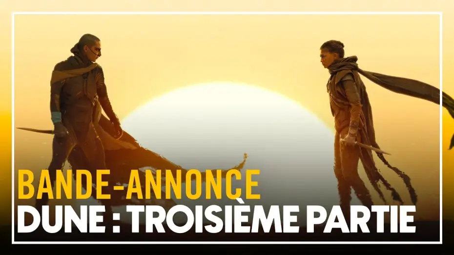 Watch film Dune: Part Three | DUNE : TROISI&Egrave;ME PARTIE - Bande-annonce VOST