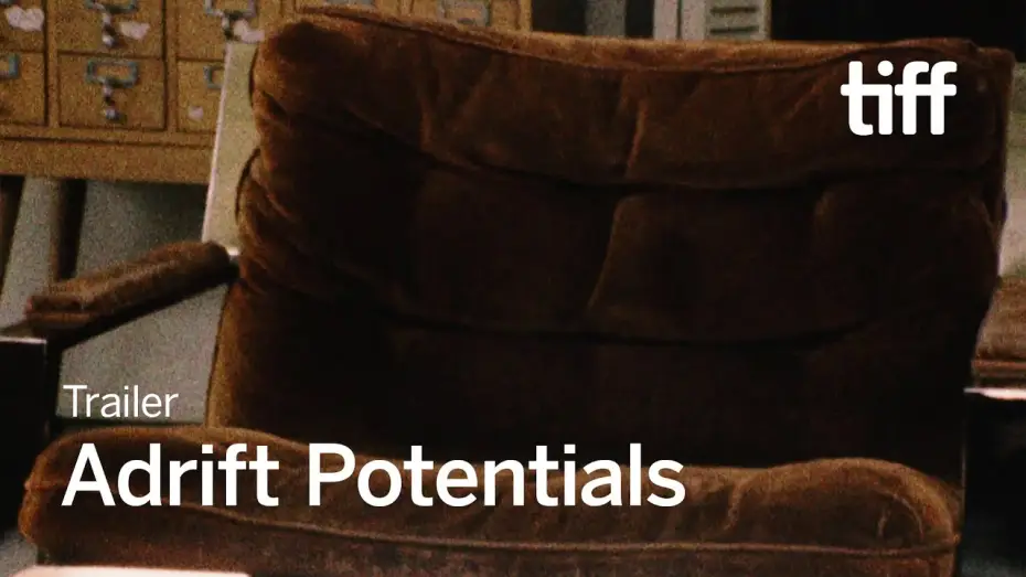 Watch film Adrift Potentials — ADRIFT POTENTIALS Trailer | TIFF 2024