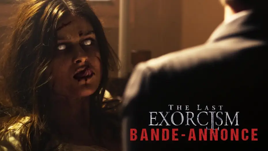 Watch film The Exorcists — THE LAST EXORCISM - BANDE-ANNONCE VOST