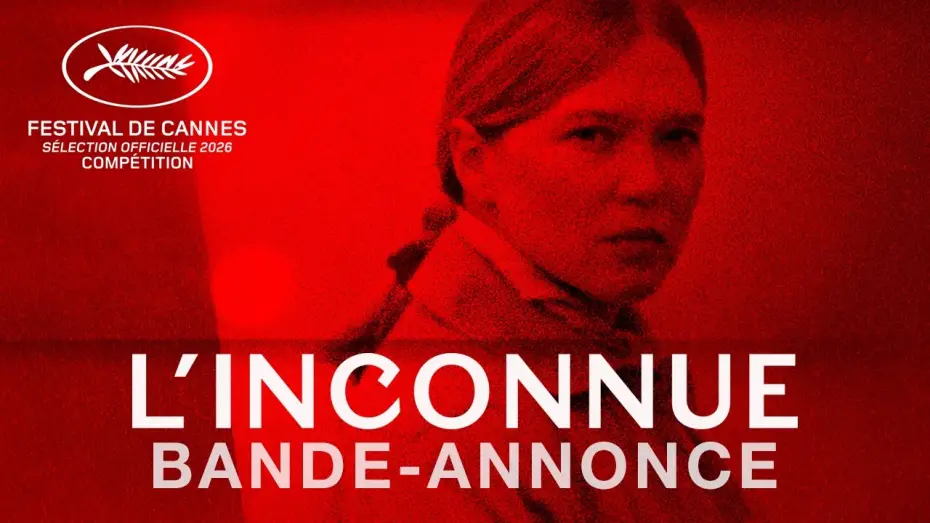 Watch film The Unknown | L'Inconnue - Bande-annonce officielle HD