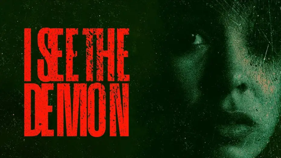 Watch film I See the Demon — I See The Demon | Official Trailer | Horror Brains