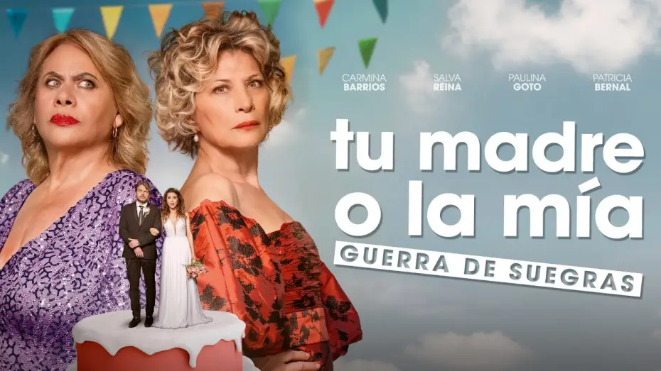 Watch film Your Mother or Mine: Mothers-in-Law at War — TU MADRE O LA MÍA: Guerra de Suegras - Tráiler Oficial