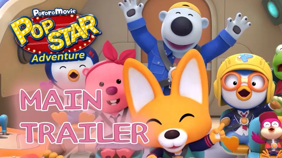 Watch film Pororo: Popstar Adventure — [Pororo Movie Pop Star Adventure] Main Trailer 🌠✨