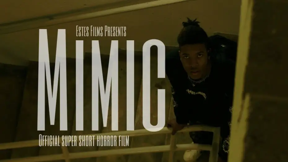 Watch film Mimic | Mimic - Official Super Short Film