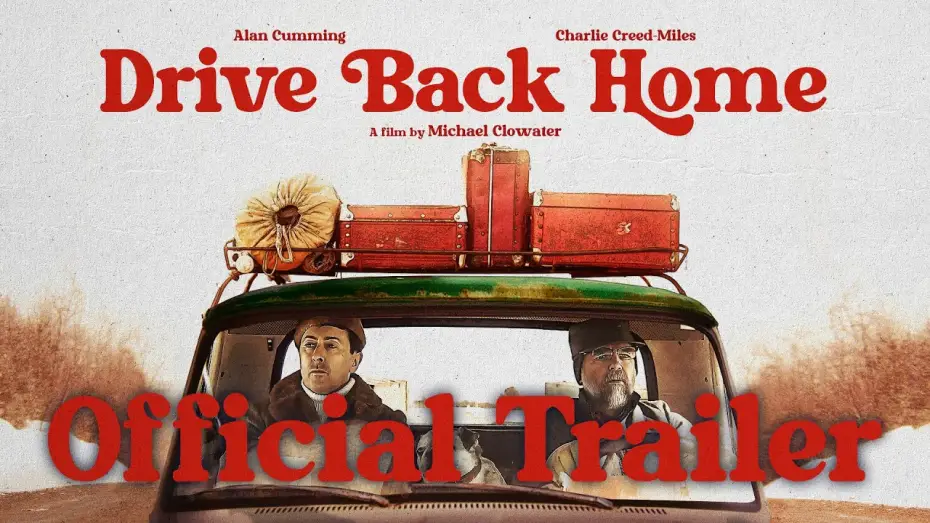 Watch film Drive Back Home | Drive Back Home | Official Trailer HD | Available to Rent or Own November 11