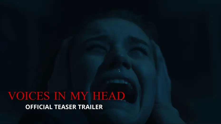 Watch film Voices in my Head — Voices in my Head | Teaser Trailer (4K)