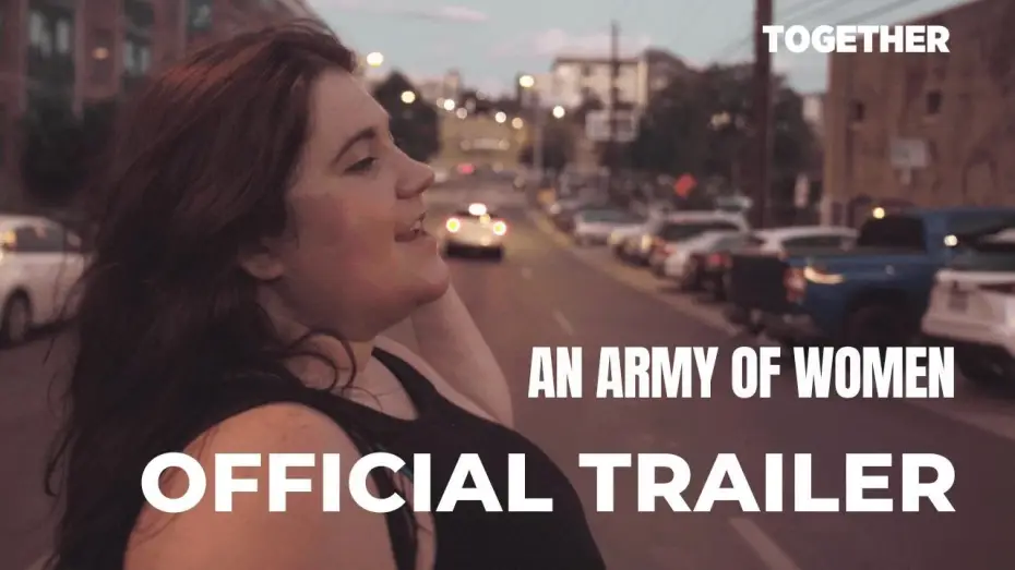 Watch film An Army of Women | Trailer