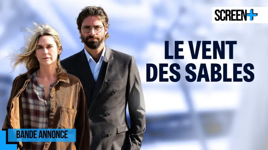Watch film Le Vent des sables — Le vent des sables sur France 3