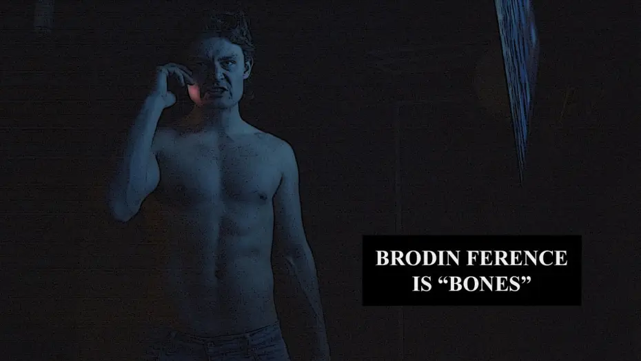 Watch film The Midnight Gag — Brodin Ference is Bones