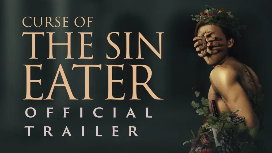 Watch film Curse of the Sin Eater — Official Trailer