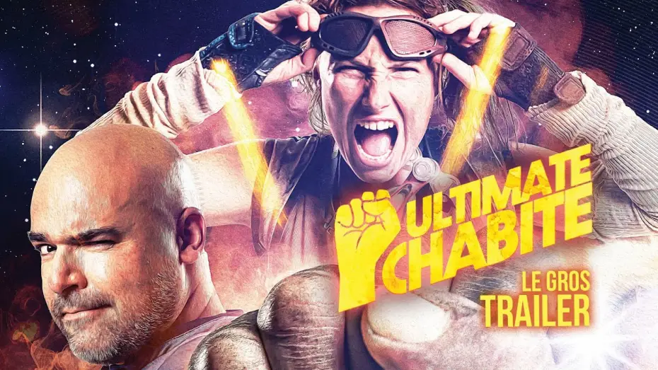Watch film Ultimate Chabite — Ultimate Chabite - Le gros TRAILER
