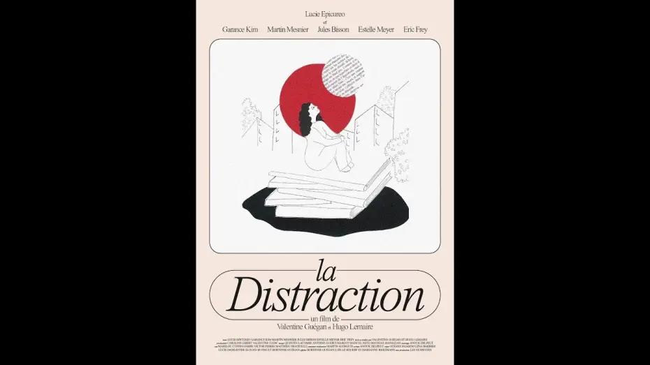 Watch film Distracted — La Distraction | (2024) Valentine Guégan, Hugo Lemaire (Distracted | Full movie)