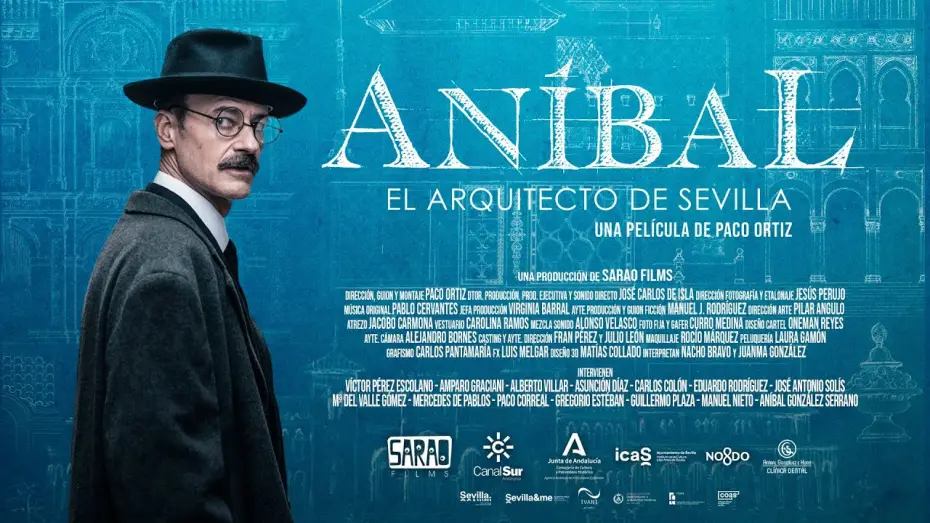 Watch film Aníbal, el arquitecto de Sevilla — Aníbal. El arquitecto de Sevilla TRAILER