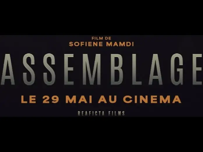 Watch film Assemblage — ASSEMBLAGE