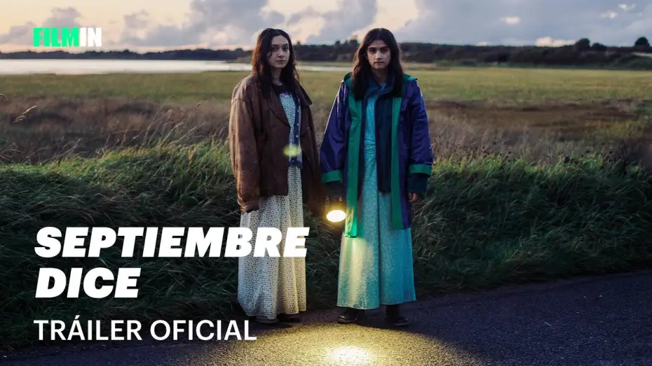 Watch film September Says — Septiembre dice - Tráiler | Filmin