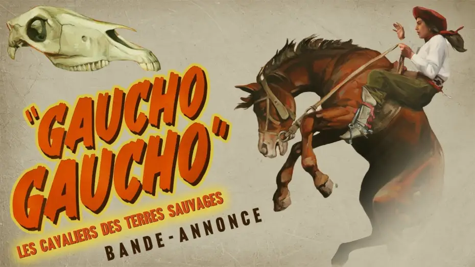 Watch film Gaucho Gaucho — LES CAVALIERS DES TERRES SAUVAGES (GAUCHO GAUCHO) - bande-annonce OV-de/fr