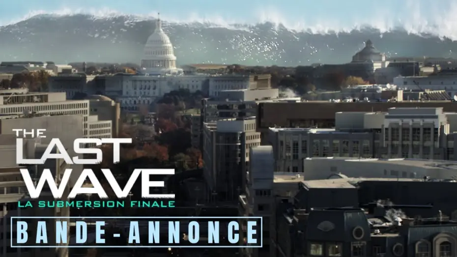 Watch film America Is Sinking — THE LAST WAVE - BANDE-ANNONCE VOST