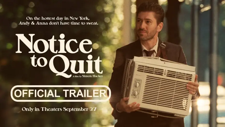 Watch film Notice to Quit — Official Trailer