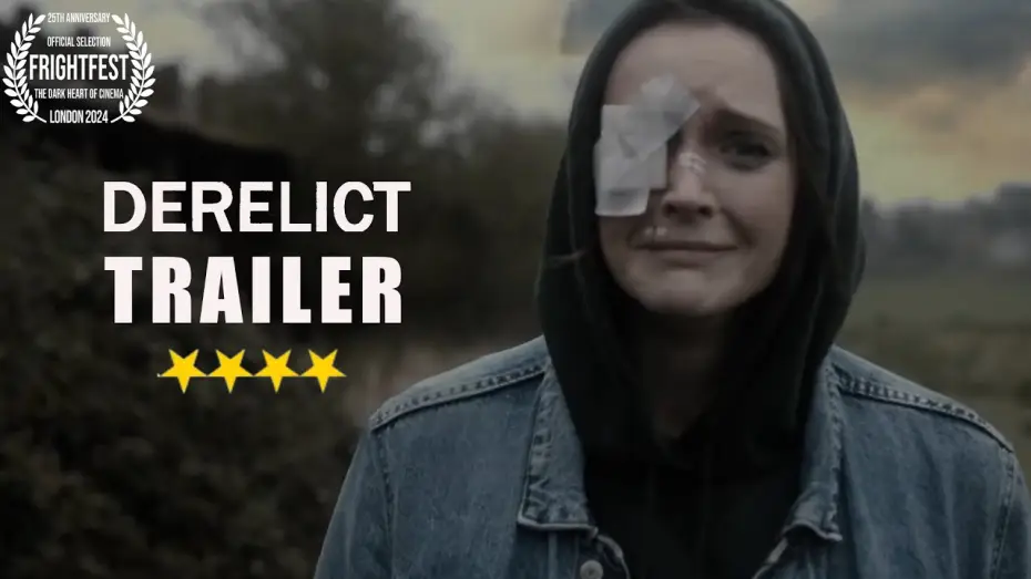 Watch film Derelict — Trailer