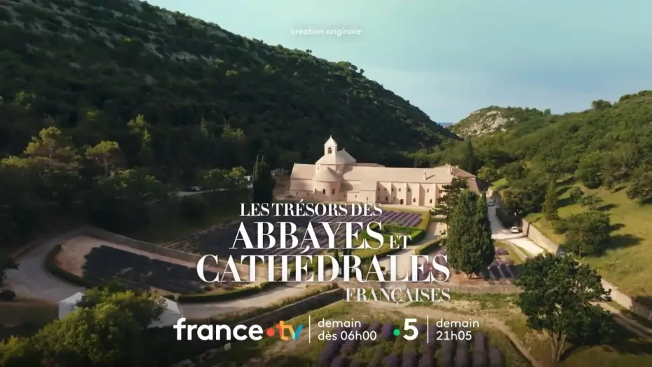 Watch film Les Trésors des abbayes et des cathédrales françaises — Les trésors des abbyes et cathédrales lundi 30 juin 2025 sur France 5