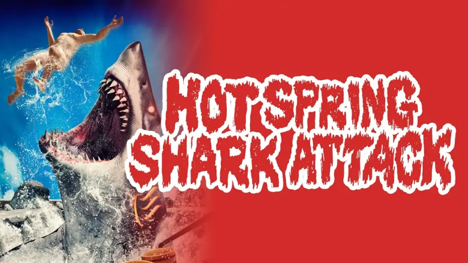 Watch film Hot Spring Shark Attack — Official Trailer [Subtitled]