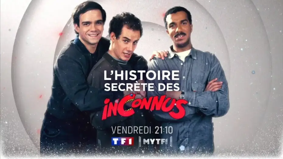 Watch film L'Histoire secrète des Inconnus, le doc événement — Bande-annonce L'histoire secrète des inconnus TF1