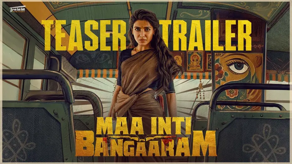 Watch film Maa Inti Bangaram — Maa Inti Bangaaram Teaser Trailer | Samantha | Raj Nidimoru | Nandini | Diganth | Santhosh Narayanan