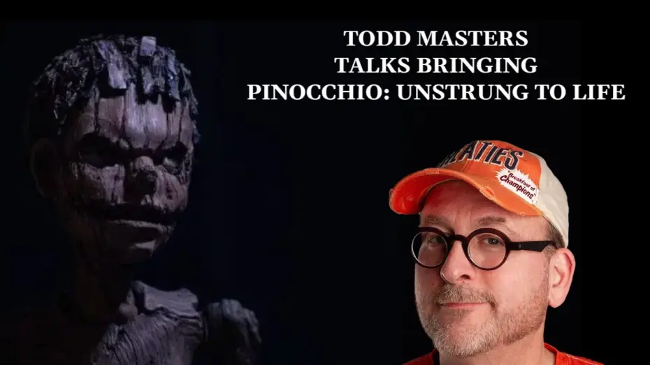Watch film Pinocchio: Unstrung — FX Master Todd Masters Talks Pinocchio: Unstrung