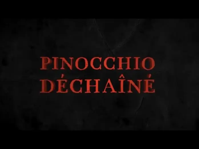 Watch film Pinocchio: Unstrung — Pinocchio déchainé - Bande-annonce en VF