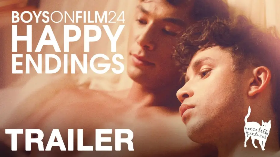 Watch film Boys on Film 24: Happy Endings — BOYS ON FILM 24: HAPPY ENDINGS - Official Trailer - Peccadillo Pictures