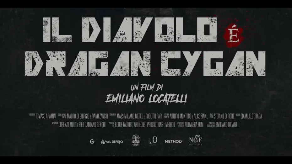 Watch film Il Diavolo è Dragan Cygan — IL DIAVOLO È DRAGAN CYGAN - Official Trailer