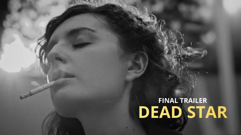 Watch film Dead Star | DEAD STAR  | FINAL TRAILER