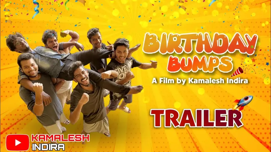 Watch film Birthday Bumps | Birthday Bumps TRAILER | Tamil Short Film | Boys Hostel | Comedy | Mystery |&nbsp;Kamalesh&nbsp;Indira