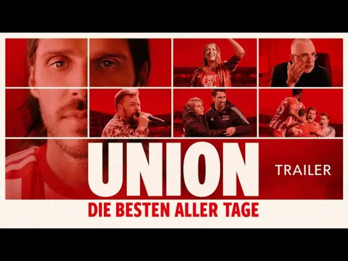 Watch film Union - Die besten aller Tage — Union – Die besten aller Tage | Offizieller Trailer Deutsch | Ab 04. April im Kino