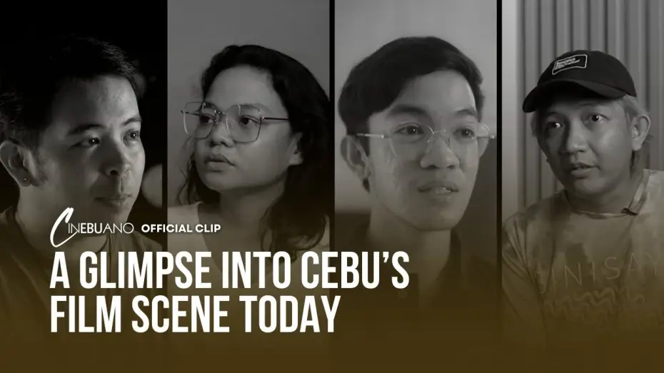 Watch film Cinebuano — A Glimpse Into Cebu's Film Scene Today | Cinebuano | Official Clip
