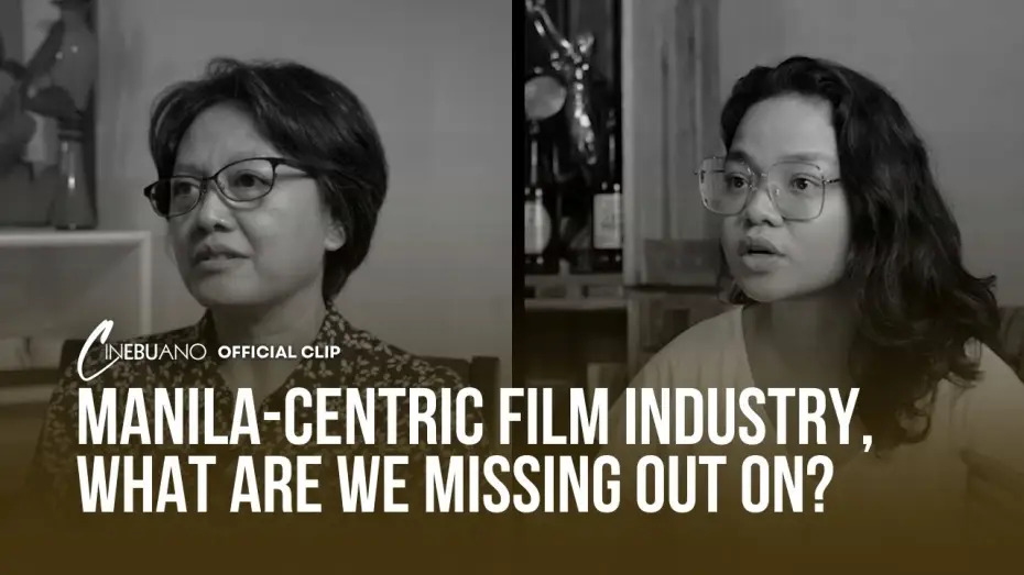 Watch film Cinebuano — Manila-Centric Film Industry, What Are Filipinos Missing Out On? | Cinebuano | Official Clip