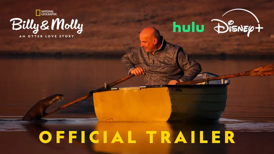 Watch film Billy & Molly: An Otter Love Story — Billy & Molly: An Otter Love Story | Official Trailer | National Geographic