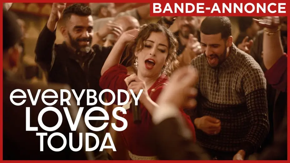 Watch film Everybody Loves Touda — EVERYBODY LOVES TOUDA | Le 18 décembre au cinéma.