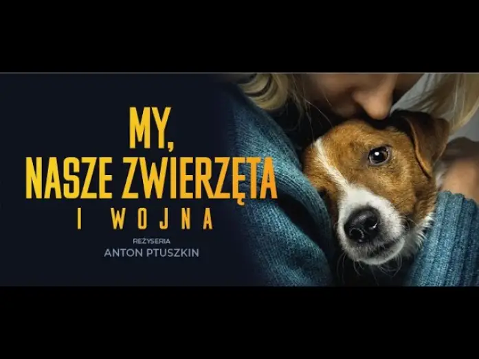 Watch film Us, Our Pets and the War — Polski zwiastun
