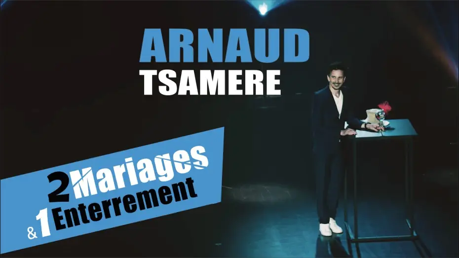 Watch film Arnaud Tsamere : 2 mariages & 1 enterrement — Arnaud Tsamere - 2 mariages & 1 enterrement - Extrait du spectacle