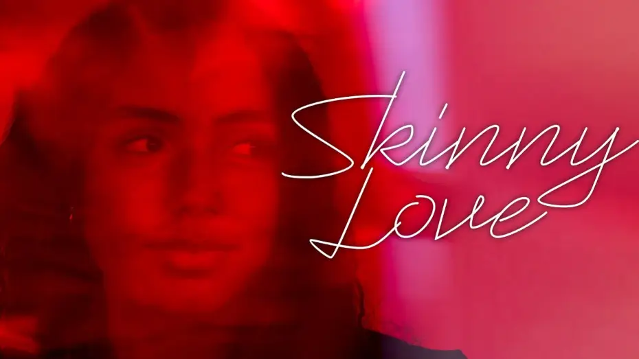 Watch film Skinny Love — SKINNY LOVE Trailer Deutsch | German [HD]