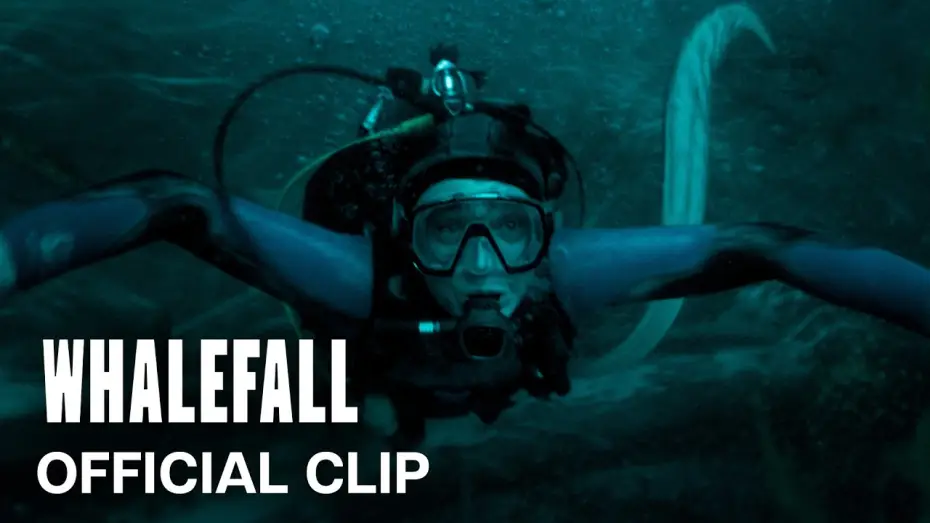 Watch film Whalefall — Official Clip