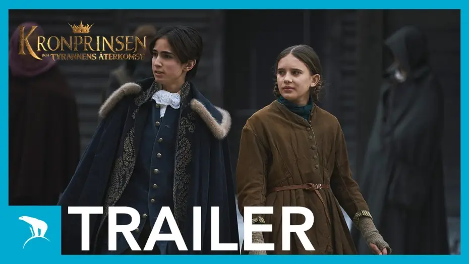 Watch film Kronprinsen och tyrannens återkomst — Kronprinsen och tyrannens återkomst │Officiell trailer │Biopremiär 7 februari